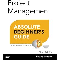 Amazon.com: Project Management Absolute Beginner's Guide